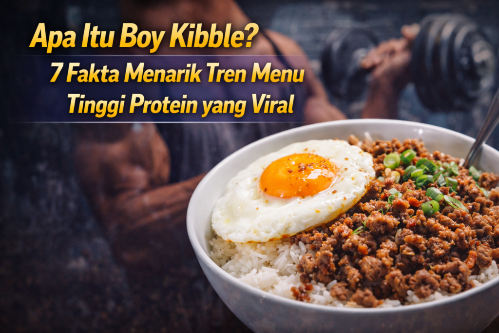Apa Itu Boy Kibble